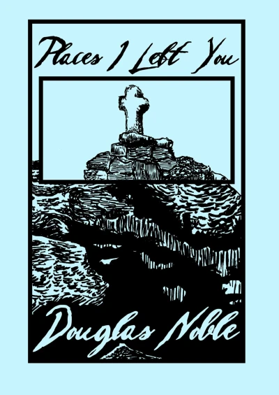 Cover of Places I Left You