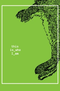 This Is Who I Am