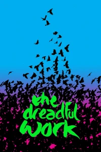 The Dreadful Work