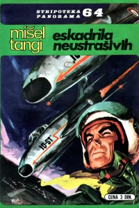 Mišel Tangi: Eskadrila neustrašivih