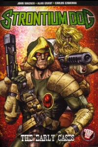 Strontium Dog Early Cases