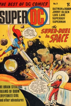 The Super-Duel in Space