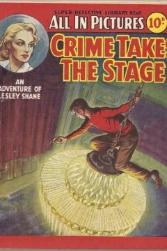 Crime Takes the Stage