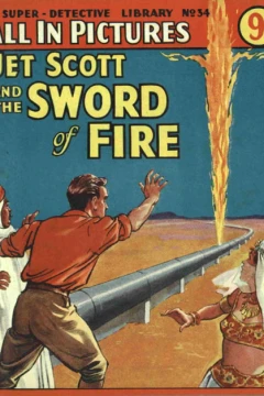 Jet Scott & the Sword of Fire