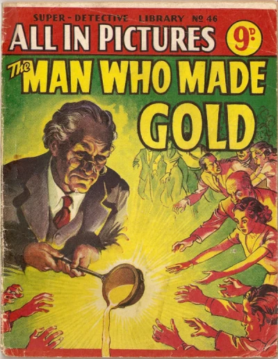Cover of The Man Who Made Gold