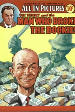The Man Who Broke the Bookies