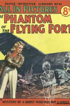 The Phantom of the Flying Fort