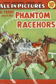 Vic Terry and the Phantom Racehorse