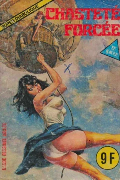 CHASTETÉ FORCÉE
