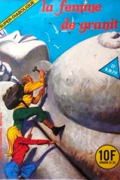 LA FEMME DE GRANIT