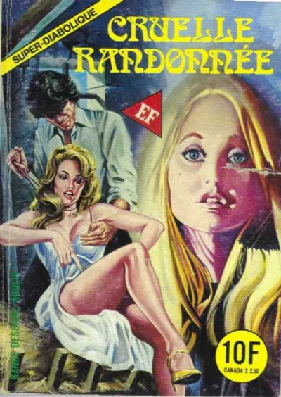 Cover of CRUELLE RANDONNÉE