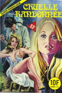 CRUELLE RANDONNÉE
