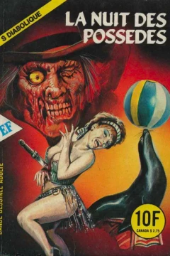 LA NUIT DES POSSÉDÉS