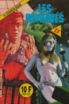 LES DÉPRAVÉS