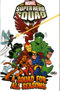 Super Hero Squad: A Squad For All Seasons