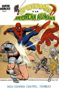 Spider man y la Antorcha Humana