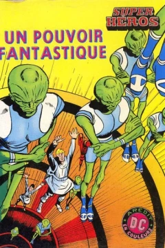 Un Pouvoir Fantastique