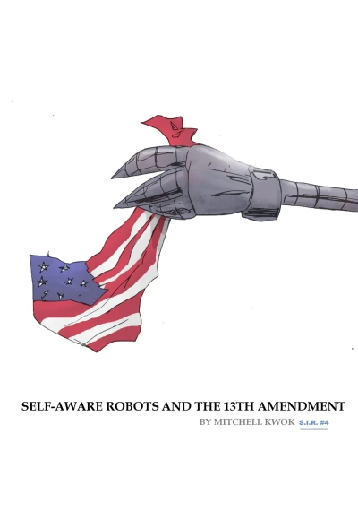 Cover of Self-Aware Robots and the 13th Amendment