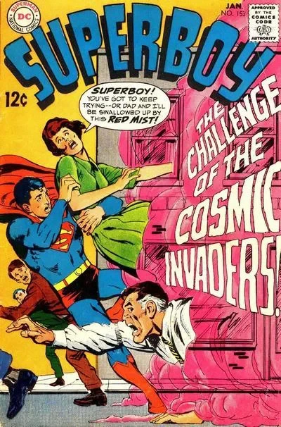 Cover of Challenge of the Cosmic Invaders ; Superboy's Secret Hideaways