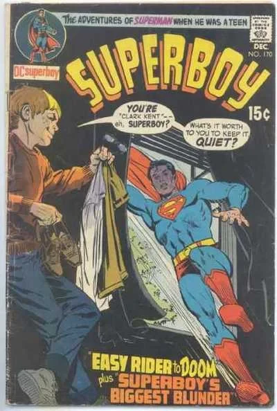 Cover of Easy Rider to Doom ; Superboy's Biggest Blunder!