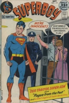 Our Traitor Super-Son ; Plague from the Past ; The Revenge of the Knave from Krypton!
