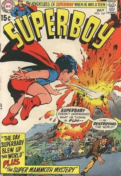 Cover of The Day Superbaby Blew Up the World! ; The Super-Mammoth Mystery!