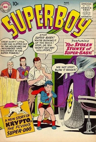 Cover of The Stolen Stunts of Superbaby! ; Krypto, the Human Superdog ; Bad Boy Clark Kent!