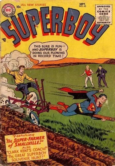 Cover of The Super-Farmer of Smallville ; Clark Kent's Coach ; The Great Superboy Souvenir Hunt!