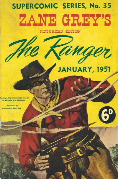 Cover of Zane Grey's The Ranger Picturized Edition