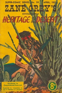 Zane Grey's Heritage of the Dessert
