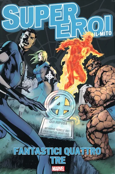Cover of Fantastici Quattro: Tre