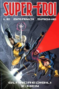 Gli Incredibili X-Men