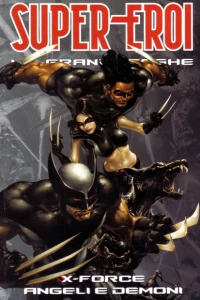 X-Force: Angeli e Demoni