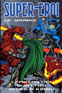 Fantastici Quattro di Lee e Kirby