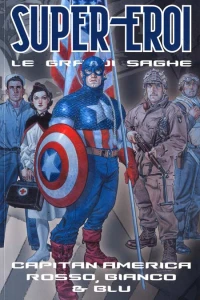 Capitan America: Rosso, bianco e blu