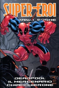 Deadpool: Il mercenario chiaccherone