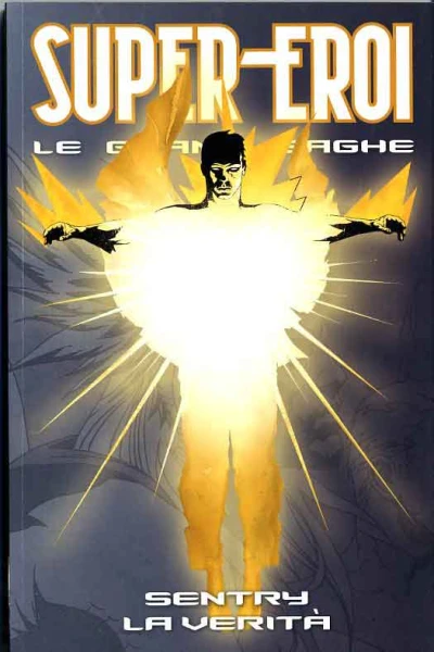 Cover of Sentry: La verità