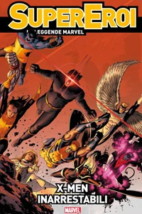 X-Men Inarrestabili