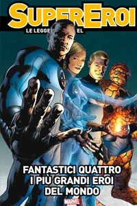 Fantastici Quattro: I più grandi eroi del mondo