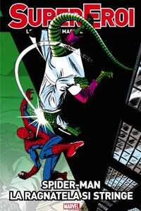 Spider-Man: La ragnatela si stringe