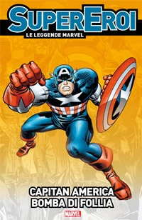 Cover of Capitan America: Bomba di follia