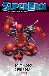 Cover of Deadpool: Gli esordi