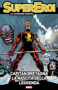 Cover of Capitan Bretagna: La nascita della leggenda