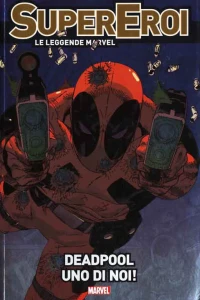 Deadpool: Uno di noi