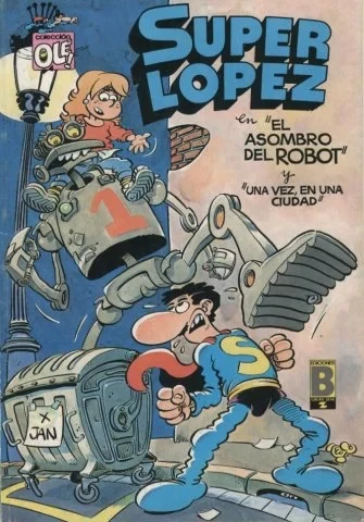 Cover of El asombro del robot y Una vez, en una ciudad...