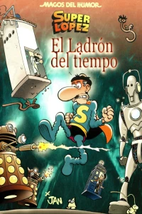 El ladrón del tiempo