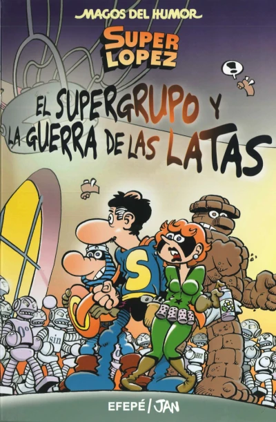 Cover of El supergrupo y la guerra de las latas