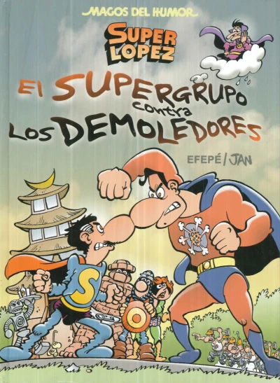 Cover of El supergrupo contra los demoledores