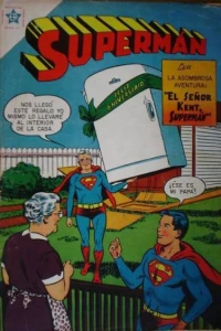 El Senor Kent, Superman!