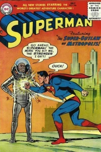 Superman's First Exploit / The Thefts of Clark Kent / The Super-Outlaw of Metropolis!